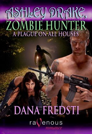 [Ashley Drake, Zombie Hunter 01] • Ashley Drake, Zombie Hunter